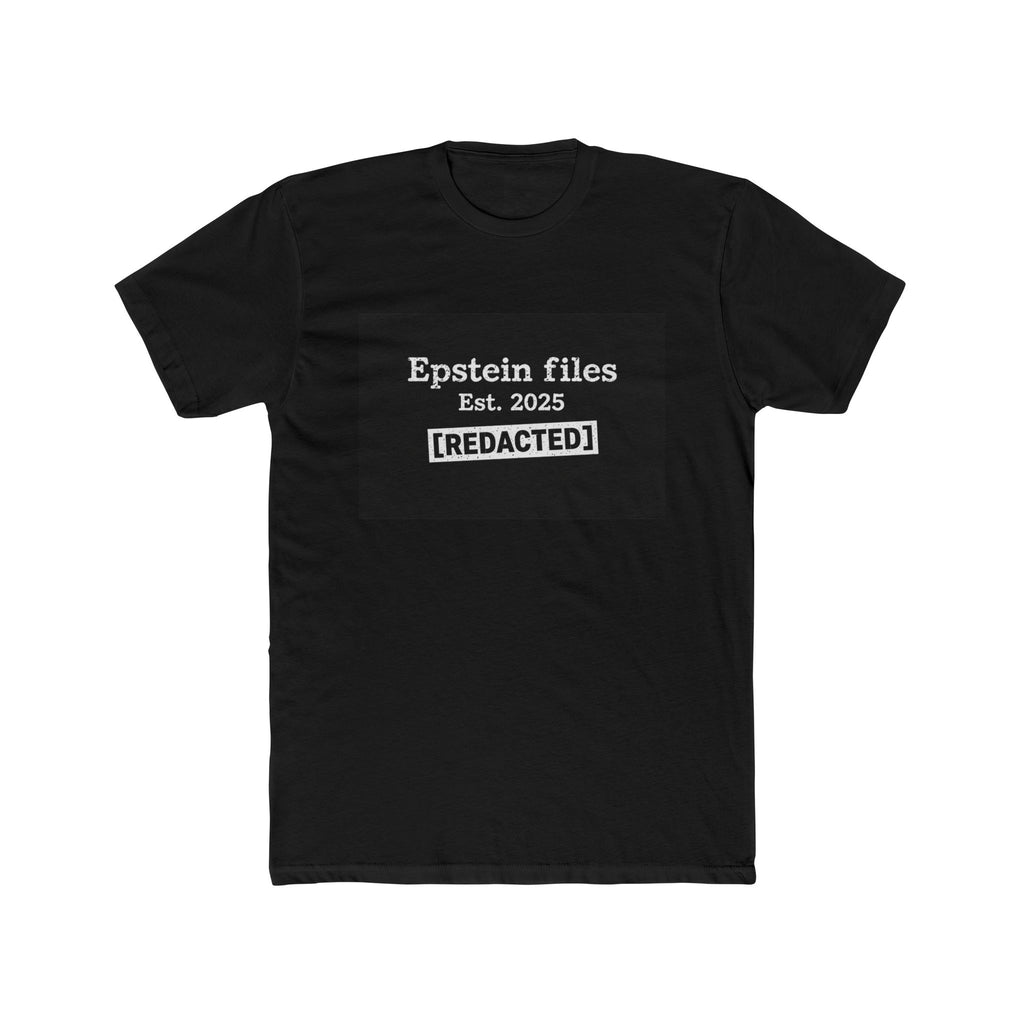 Epstein Files "[REDACTED]" Graphic Tee — Conspiracy Statement Shirt