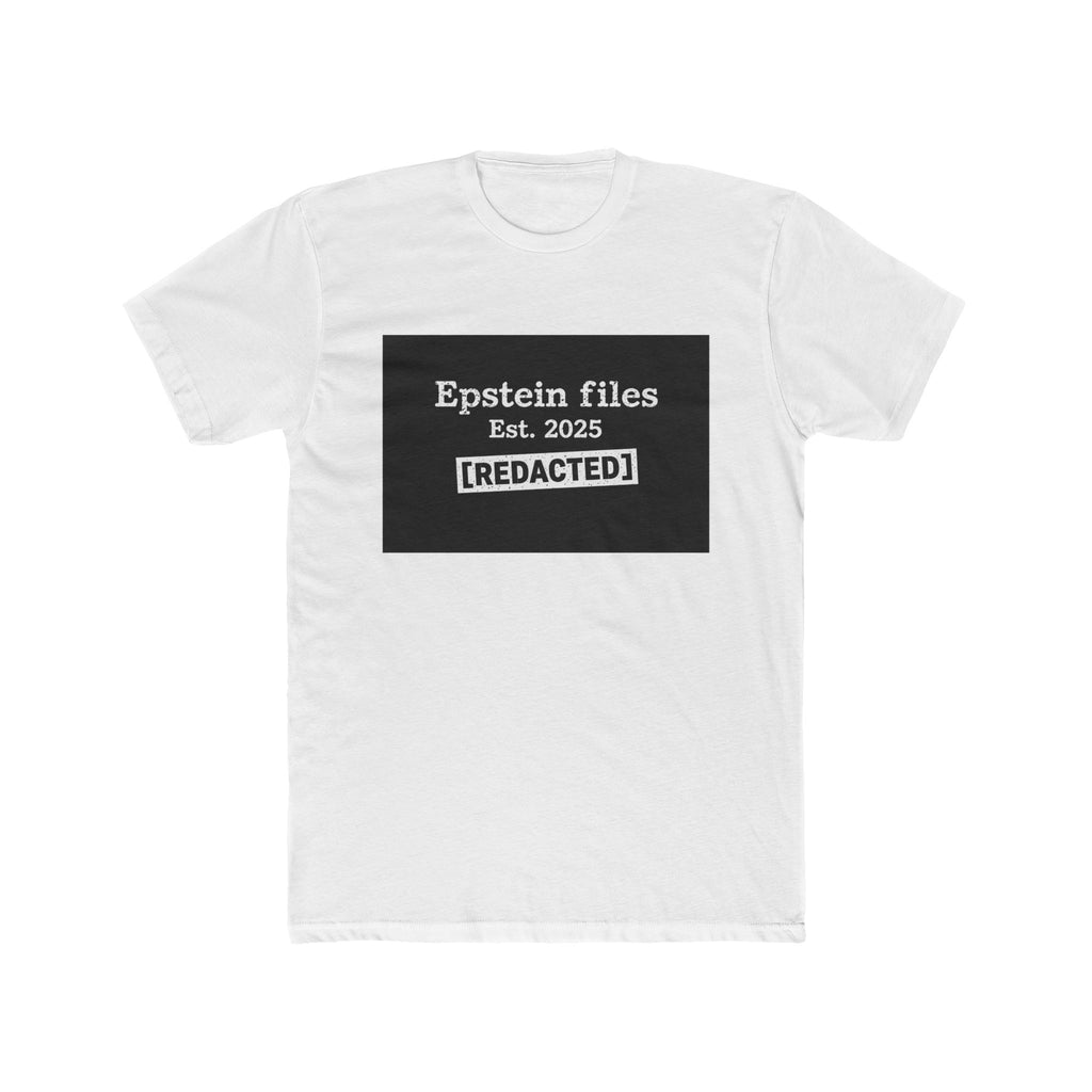 Epstein Files "[REDACTED]" Graphic Tee — Conspiracy Statement Shirt