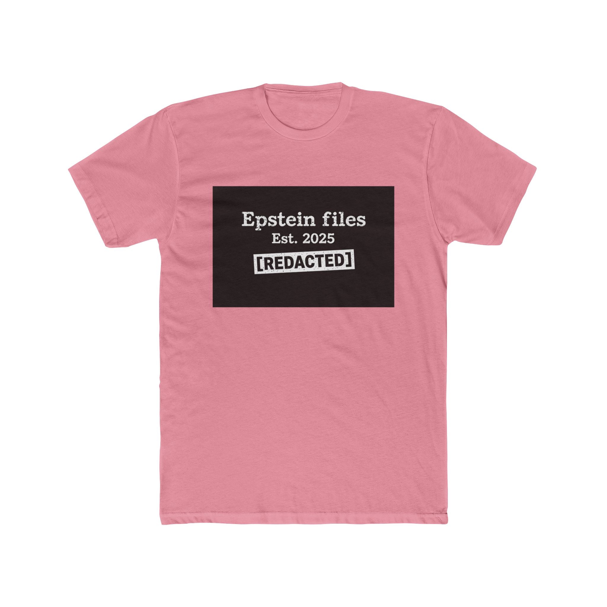 Epstein Files "[REDACTED]" Graphic Tee — Conspiracy Statement Shirt