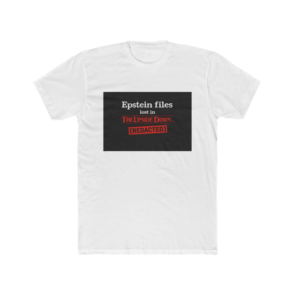 Epstein Files T‑Shirt — "Lost in The Upside Down [REDACTED]" Conspiracy Graphic Tee