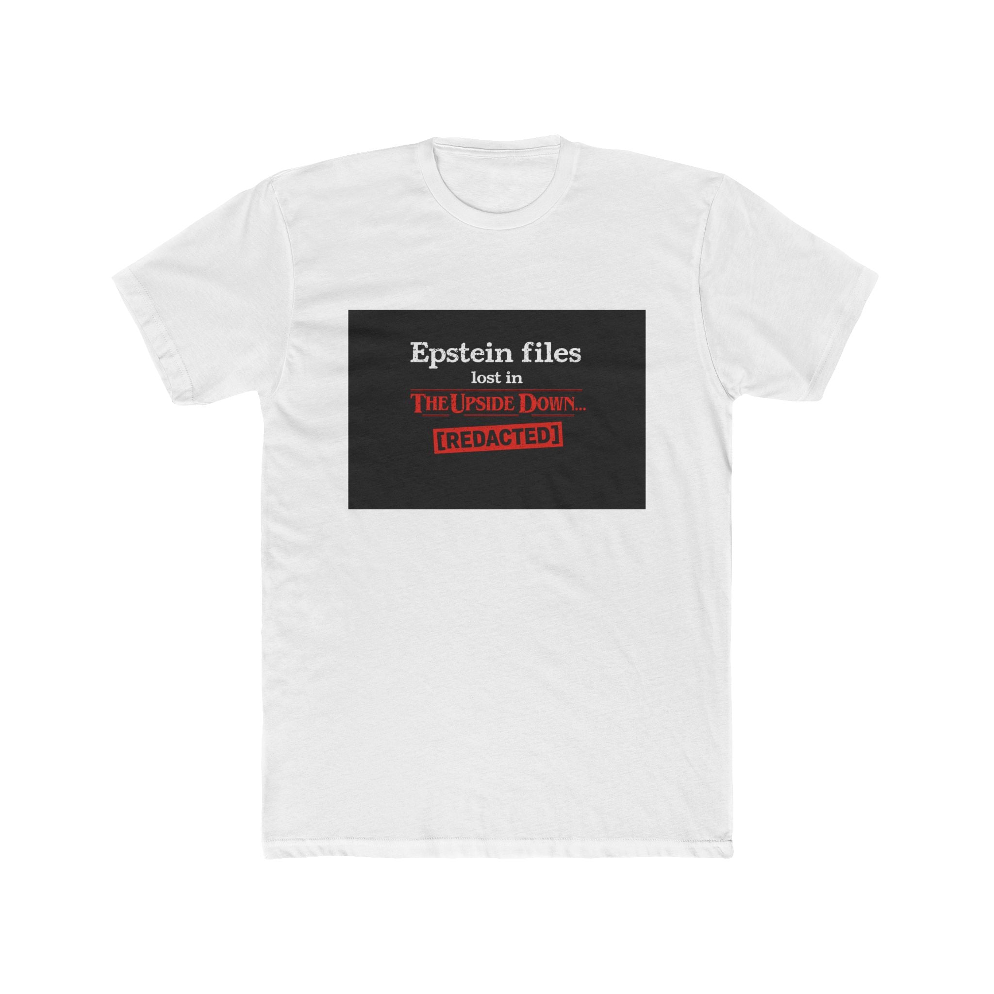 Epstein Files T‑Shirt — "Lost in The Upside Down [REDACTED]" Conspiracy Graphic Tee