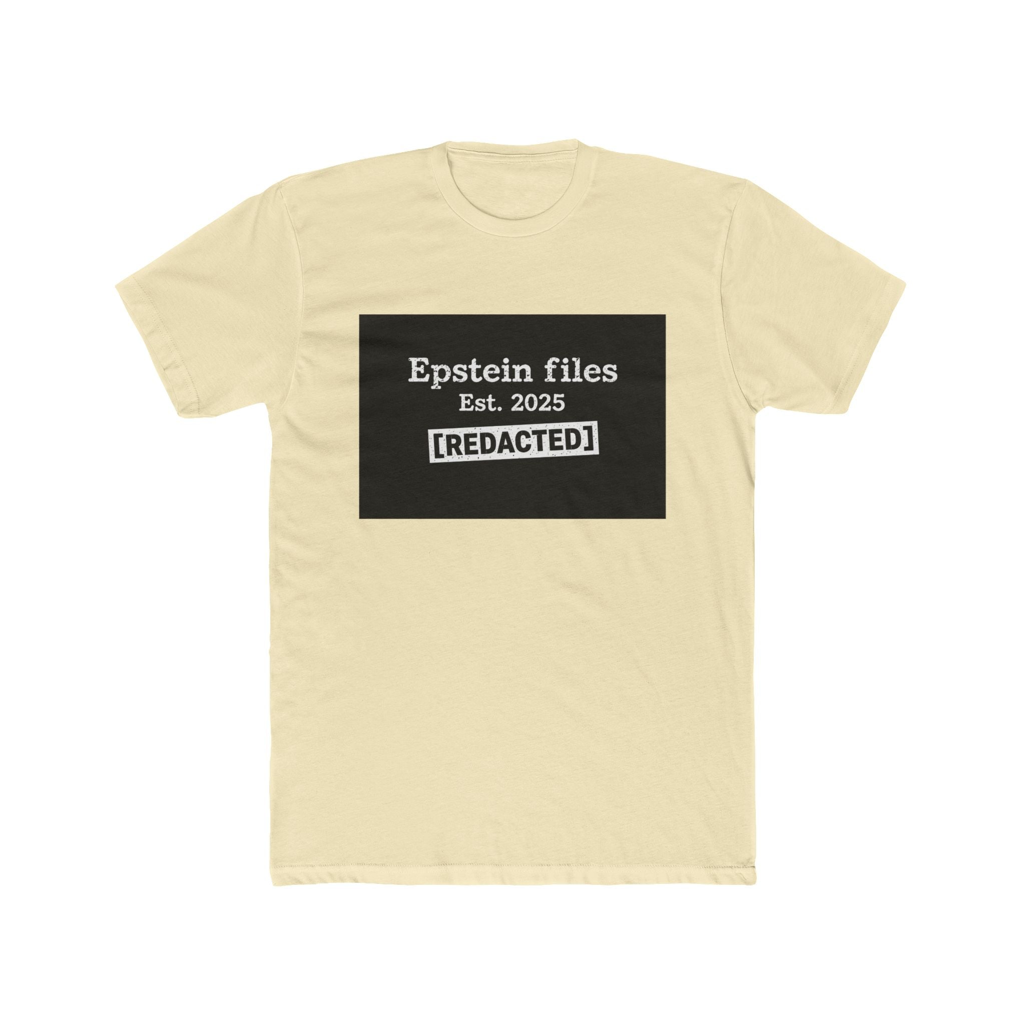 Epstein Files "[REDACTED]" Graphic Tee — Conspiracy Statement Shirt